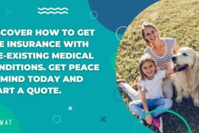 Can You Get Life Insurance with Pre-Existing Medical Conditions?