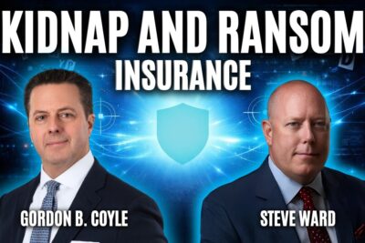 Kidnap and Ransom Insurance: Who Actually Buys This Coverage?